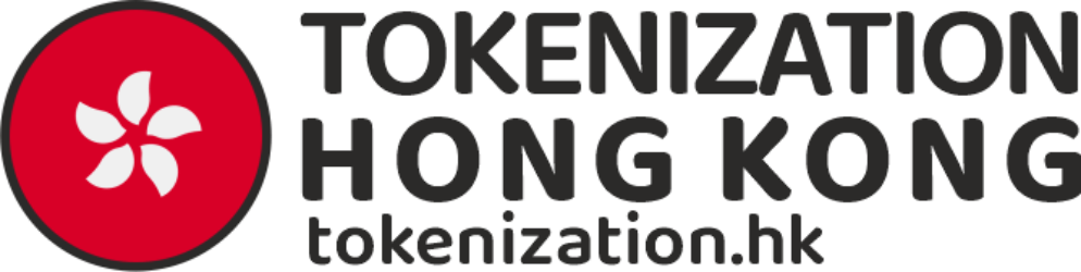 Tokenization Hong Kong